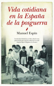 Vida cotidiana en la España de postguerra